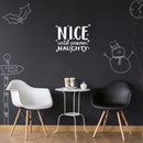 Vinyl Wall Art Decal - Nice Until Proven Naughty - 17" x 21" - Trendy Christmas Quote For Home Living Room Front Door Coffee Shop Store Seasonal Decoration Sticker 3