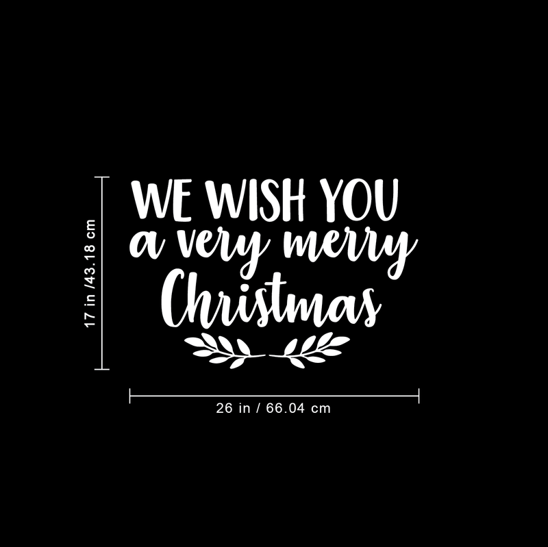 Vinyl Wall Art Decal - We Wish You A Very Merry Christmas - 17" x 26" - Modern Cute Quote For Home Living Room Front Door Store School Office Coffe Shop Seasonal Decoration Sticker 4