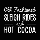 Vinyl Wall Art Decal - Old Fashioned Sleigh Rides And Hot Cocoa - 22" x 27" - Modern Christmas Quote For Home Living Room Kitchen Coffe Shop Seasonal Decoration Sticker 2
