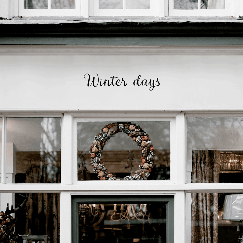 Vinyl Wall Art Decal - Winter Days - Modern Christmas Quote For Home Living Room Front Door Store School Office Coffe Shop Seasonal Decoration Sticker 2