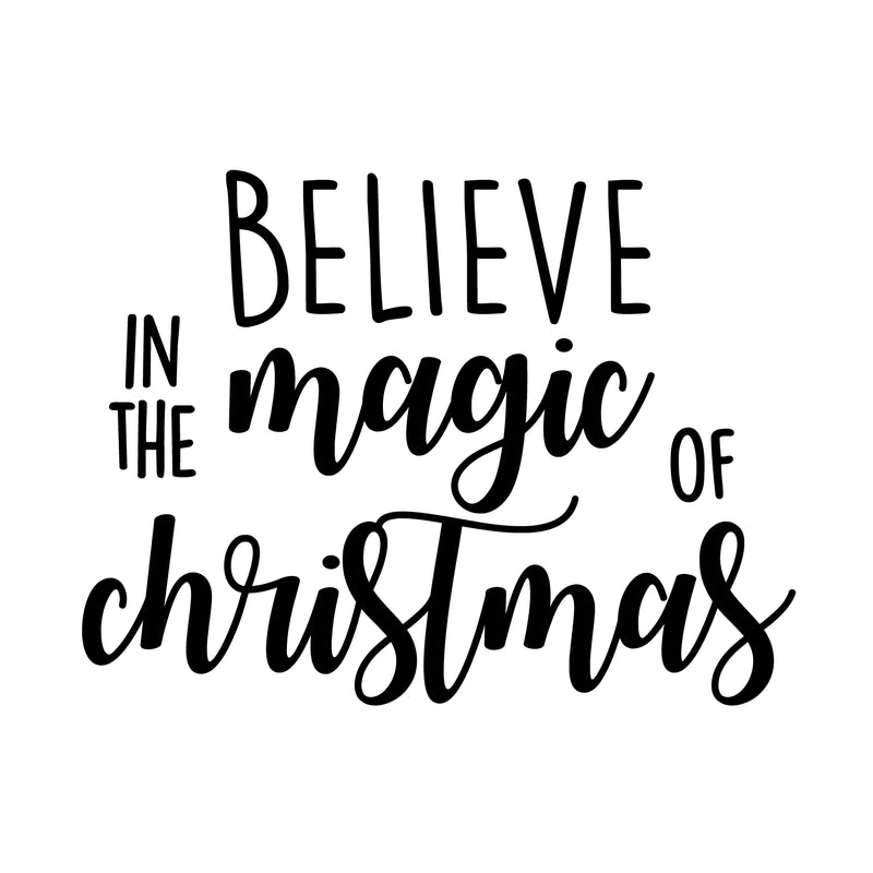 Vinyl Wall Art Decal - Believe In The Magic Of Christmas - Fun Trendy Christmas Winter Season Quote For Home Living Room Window Restaurant Decoration Sticker 5