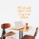 Vinyl Wall Art Decal - Hot Chocolate Crunchy Leaves Cozy Knits Pumpkins - 17" x 23.5" - Autumn Harvest Fall Seasonal Quote For Home Bedroom Kitchen Dining Room Office Decoration Sticker 2