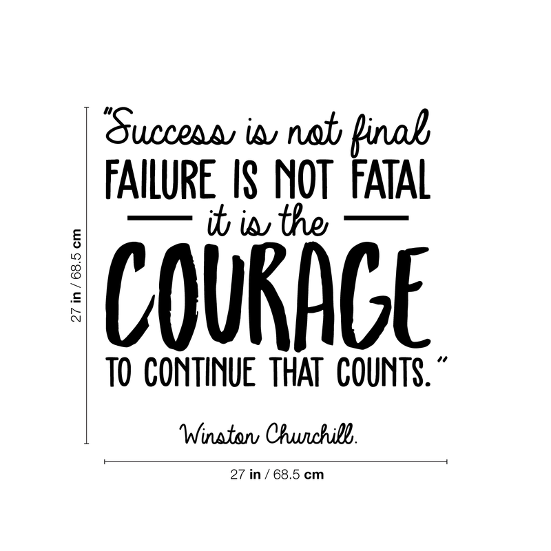 Vinyl Wall Art Decal - Success Is Not Final Failure Is Not Fatal - Winston Churchill Motivational Quote For Home Workout Bedroom Office Work Decoration Sticker 4