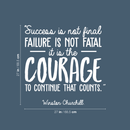 Vinyl Wall Art Decal - Success Is Not Final Failure Is Not Fatal - 27" x 27" - Winston Churchill Motivational Quote For Home Workout Bedroom Office Work Decoration Sticker 1