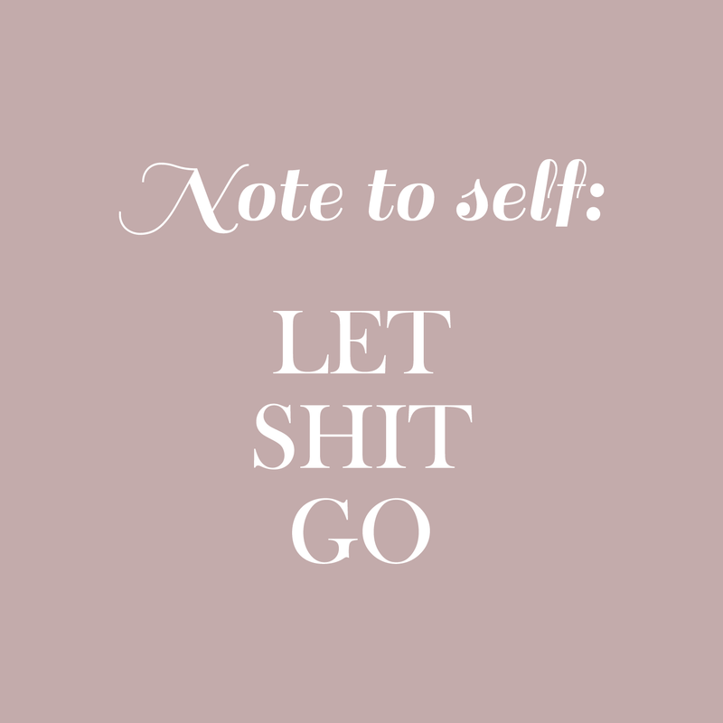 Vinyl Wall Art Decal - Note To Self Let Sh!t Go - 17" x 20" - Modern Trendy Positive Motivational Adult Self Esteem Quote For Home Bedroom Indoor Closet Decoration Sticker 4