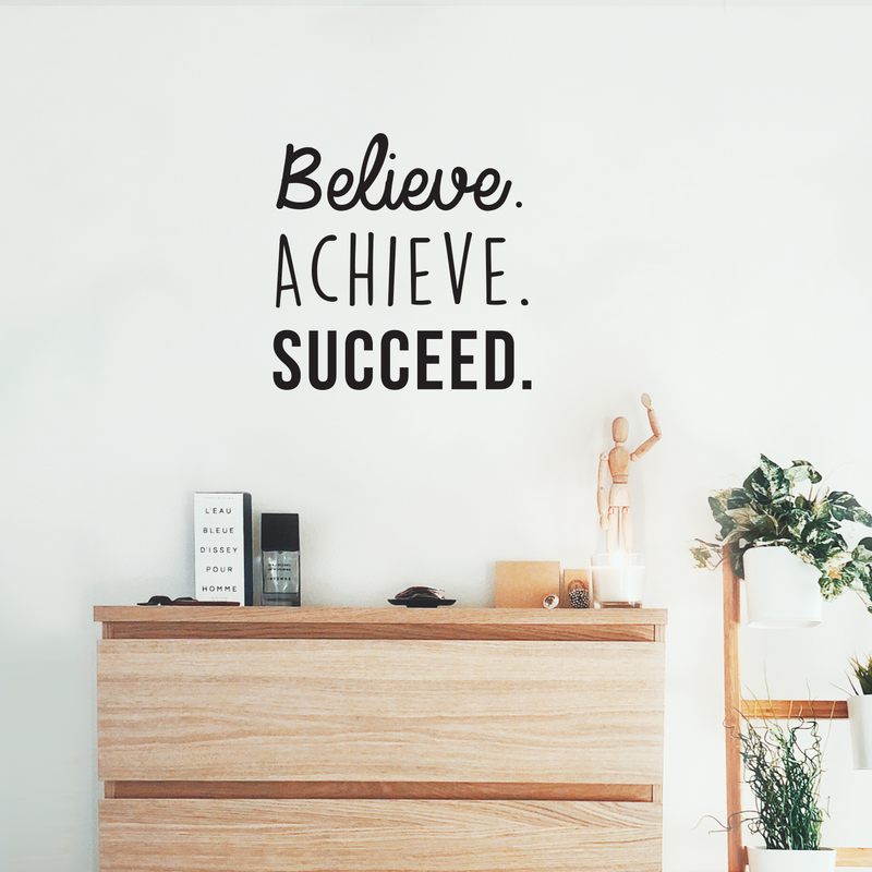 Vinyl Wall Art Decal - Believe Achieve Succeed - Modern Positive Motivational Quote For Home Bedroom Living Room Office Workplace Store School Gym Decoration Sticker 3