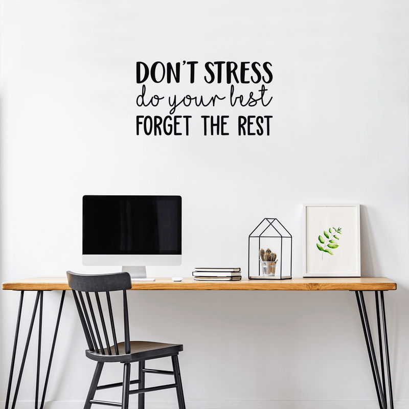 Vinyl Wall Art Decal - Don't Stress Do Your Best - 17" x 31" - Modern Positive Motivational Quote For Home Bedroom Living Room Office Workplace Store School Gym Decoration Sticker 3