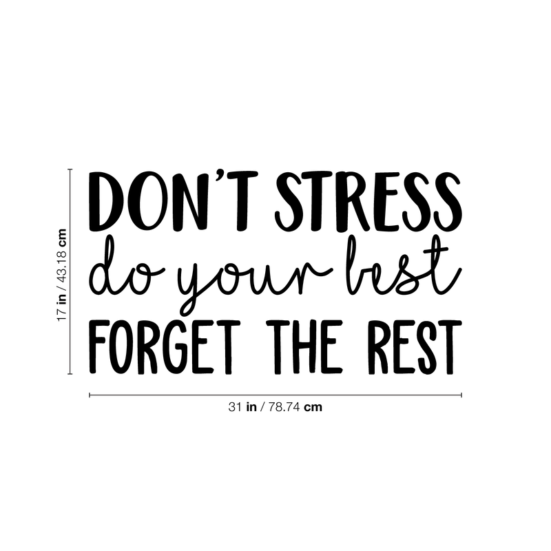 Vinyl Wall Art Decal - Don't Stress Do Your Best - 17" x 31" - Modern Positive Motivational Quote For Home Bedroom Living Room Office Workplace Store School Gym Decoration Sticker 4