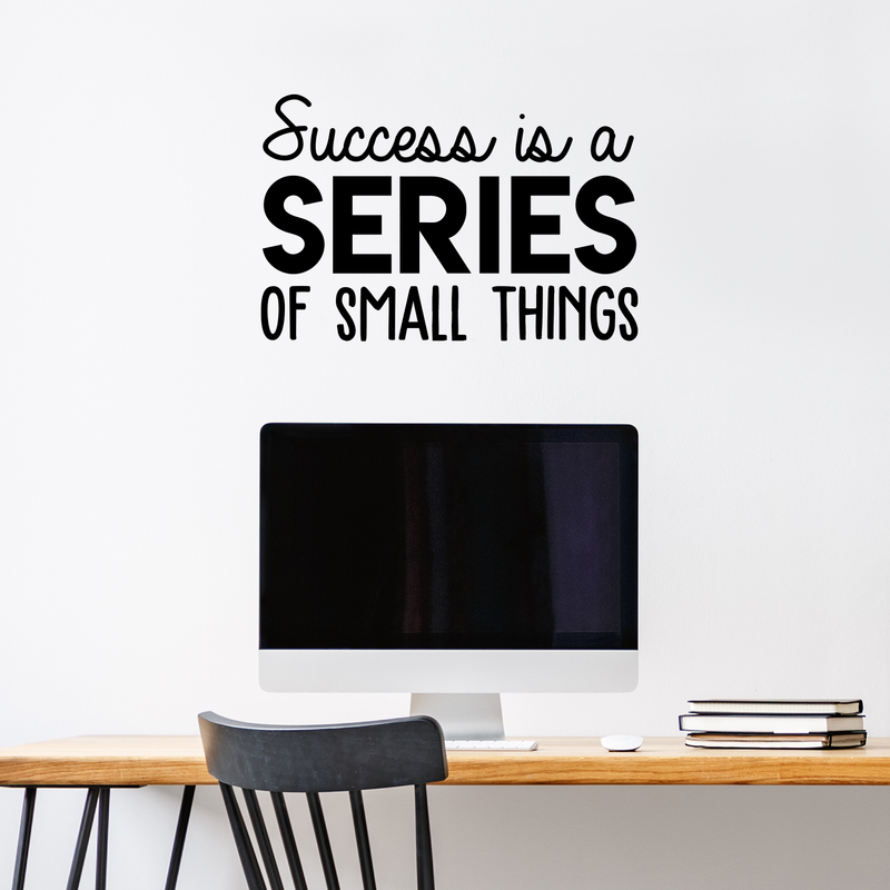 Vinyl Wall Art Decal - Success Is A Series Of Small Things - 17" x 26" - Modern Motivational Positive Quote For Home Bedroom Living Room Office Workplace School Classroom Decoration Sticker 3