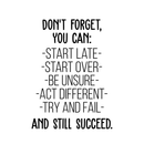 Vinyl Wall Art Decal - Don't Forget You Can - 30" x 22" - Modern Motivational Quote For Home Bedroom Office Workplace School Classroom Gym Decoration Sticker 2