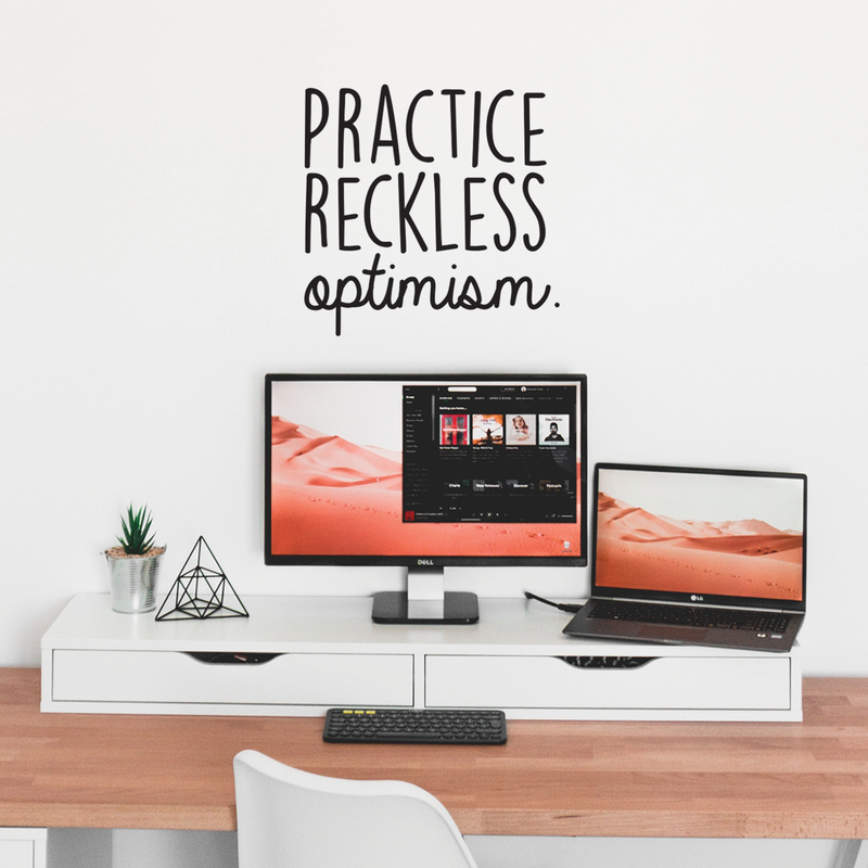 Vinyl Wall Art Decal - Practice Reckless Optimism - 17" x 17" - Modern Positive Inspirational Quote For Home Bedroom Living Room Kids Room Office School Decoration Sticker 2