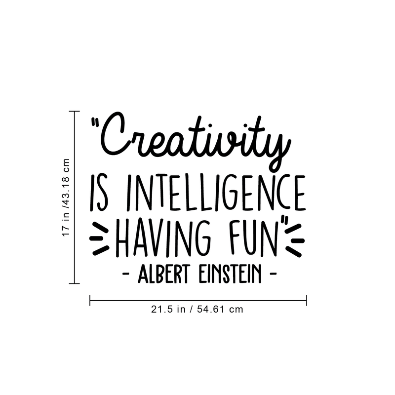 Vinyl Wall Art Decal - Creativity Is Intelligence Having Fun - - Modern Positive Inspirational Quote For Home Bedroom Kids Room School Classroom Office Decoration Sticker 4