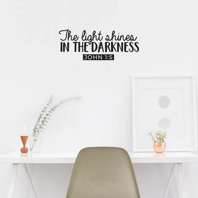 Vinyl Wall Art Decal - The Light Shines In The Darkness John 1:5 - 10.5" x 27" - Modern Inspirational Religious Quote For Home Bedroom Office Workplace Church Decoration Sticker 3