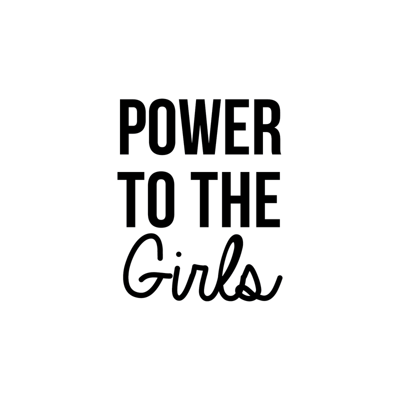 Vinyl Wall Art Decal - Power To The Girls - 21" x 17" - Modern Inspirational Quote For Home Bedroom Closet Living Room Office Decoration Sticker 2