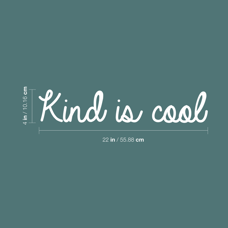 Vinyl Wall Art Decal - Kind Is Cool - 4" x 22" - Trendy Minimalist Kindness Quote For Home Living Room Kids Playroom School Office Small Business Decoration Sticker 5