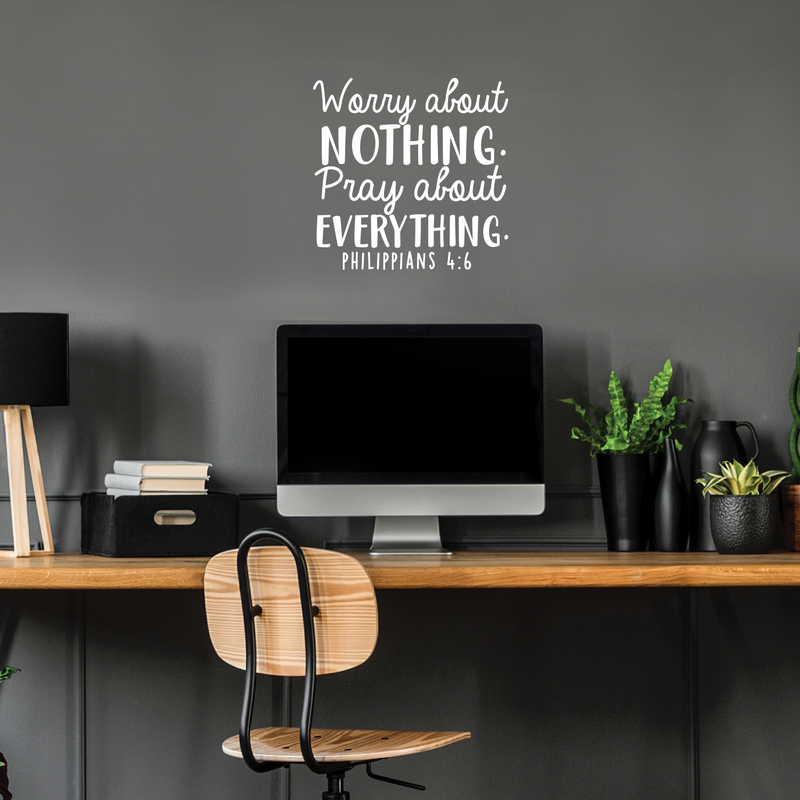 Vinyl Wall Art Decal - Worry About Nothing Pray About Everything - 17" x 17" - Modern Inspirational Religious Bible Verse Quote For Home Bedroom Office Church Decoration Sticker 3