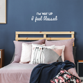 Vinyl Wall Art Decal - I'm Way Up I Feel Blessed - 11" x 30" - Modern Positive Spiritual Quote For Home Apartment Bedroom Living Room Office Decoration Sticker 1