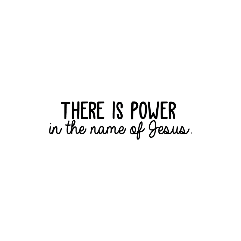 Vinyl Wall Art Decal - There Is Power In The Name Of Jesus - 8" x 30" - Modern Inspirational Religious God Faith Quote For Home Bedroom Office Church Decoration Sticker 2