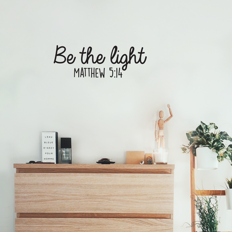 Vinyl Wall Art Decal - Be The Light Matthew 5:14 - 9" x 25" - Modern Inspirational Religious Bible Verse Quote For Home Bedroom Office Church Decoration Sticker 2