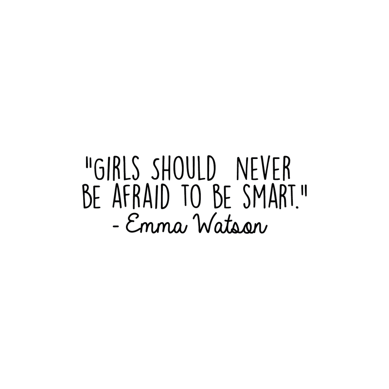 Vinyl Wall Art Decal - Girls Should Never Be Afraid To Be Smart - 10.5" x 30" - Modern Motivational  Women Quote For Home Living Room School Office Workplace Decoration Sticker 1