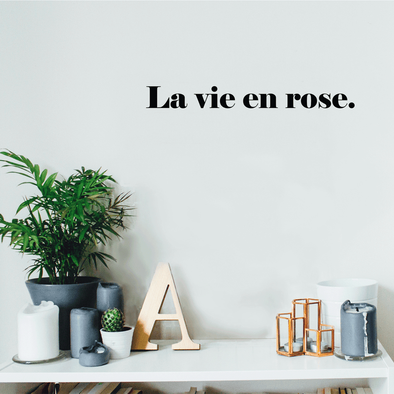 Vinyl Wall Art Decal - La Vie En Rose - 2" x 20" - Trendy Inspirational French Song Quote For Women Home Bedroom Girls Room Living Room Office Decoration Sticker 2