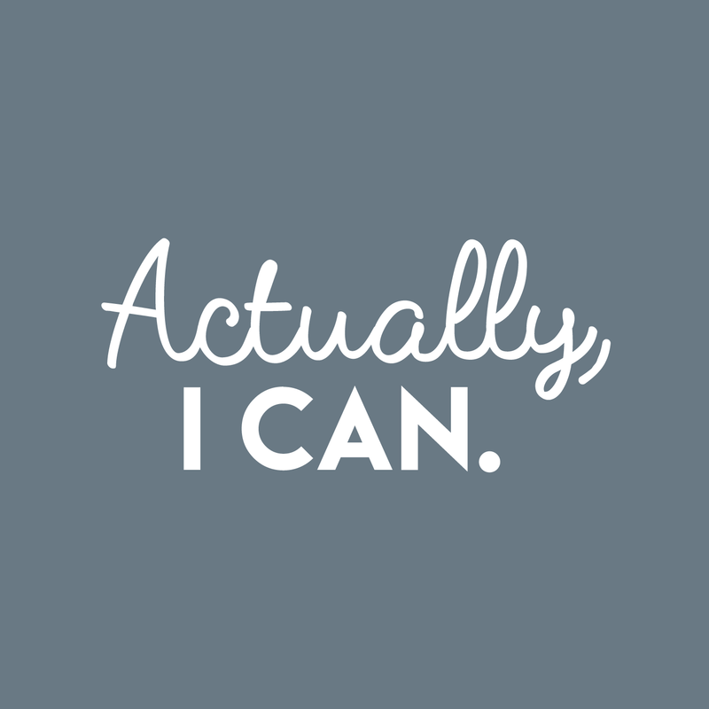 Vinyl Wall Art Decal - Actually I Can - 14" x 30" - Trendy Motivational Self-Confidence Quote For Home Apartment Bedroom Living Room Office Workplace Decoration Sticker 1