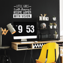 Vinyl Wall Art Decal - Little Girls With Dreams Become Women With Vision - 17" x 23.5" - Trendy Inspirational Quote For Home Bedroom Girl Room Office Decoration Sticker 2