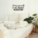 Vinyl Wall Art Decal - Loving Yourself Is The Greatest Revolution - 15.5" x 30" - Modern Inspirational Self Esteem Quote For Home Bedroom Living Room School Office Decoration Sticker 1