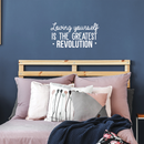 Vinyl Wall Art Decal - Loving Yourself Is The Greatest Revolution - 15.5" x 30" - Modern Inspirational Self Esteem Quote For Home Bedroom Living Room School Office Decoration Sticker 5