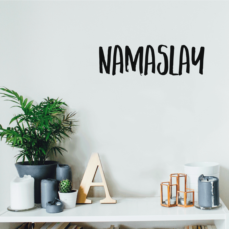 Vinyl Wall Art Decal - Namaslay - Trendy Motivational Funny Quote For Home Bedroom Office Workplace Coffee Shop Yoga Class Decoration Sticker 2