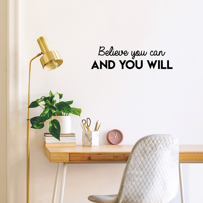 Vinyl Wall Art Decal - Believe You Can And You Will - 8. Modern Inspirational Positive Quote For Home Bedroom Closet Living Room Office Workplace Decoration Sticker 2