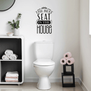 Vinyl Wall Art Decal - The Best Seat In The House - 25.5" x 17" - Trendy Funny Sarcastic Bathroom Door Quote For Home Apartment Bedroom Kids Room Decoration Sticker 5