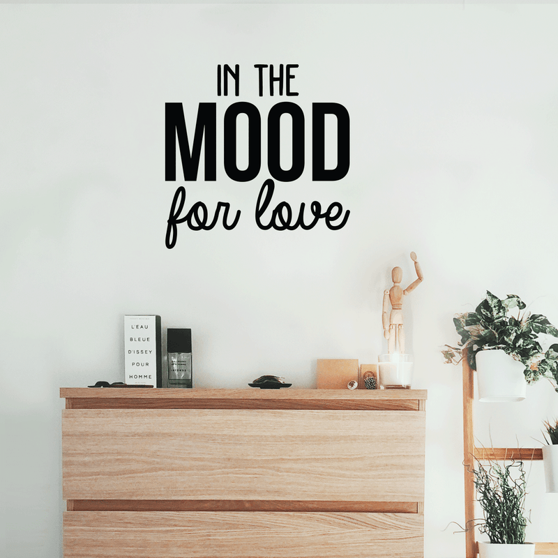Vinyl Wall Art Decal - In The Mood For Love - 22" x 22" - Modern Inspirational Quote For Home Couples Family Bedroom Living Room Coffee Shop Kids Room Decoration Sticker 2