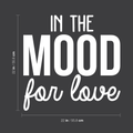 Vinyl Wall Art Decal - In The Mood For Love - 22" x 22" - Modern Inspirational Quote For Home Couples Family Bedroom Living Room Coffee Shop Kids Room Decoration Sticker 1