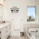Vinyl Wall Art Decal - Please Flush The Toilet And Wash Your Hands - Modern Bathroom Sign For Home Kids Room Daycare School Store Restroom Decor Sticker 4