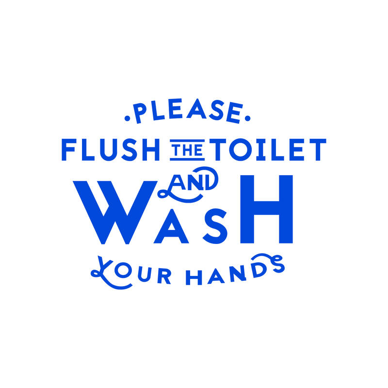 Vinyl Wall Art Decal - Please Flush The Toilet And Wash Your Hands - Modern Bathroom Sign For Home Kids Room Daycare School Store Restroom Decor Sticker 2