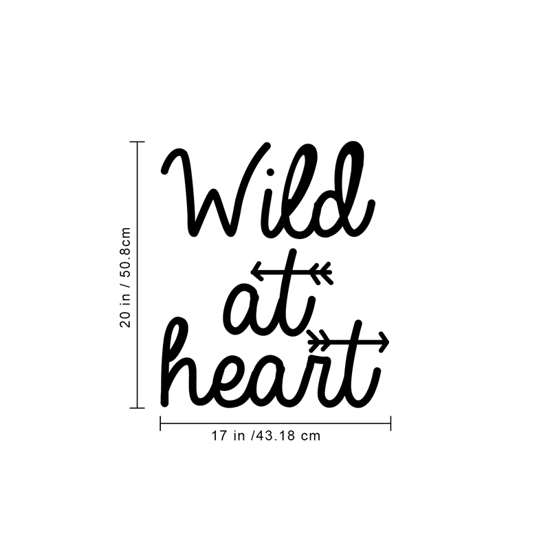 Vinyl Wall Art Decal - Wild At Heart - 20" x 17" - Modern Inspirational Quote For Home Bedroom Closet Living Room Office Workplace Coffee Shop Decoration Sticker 5