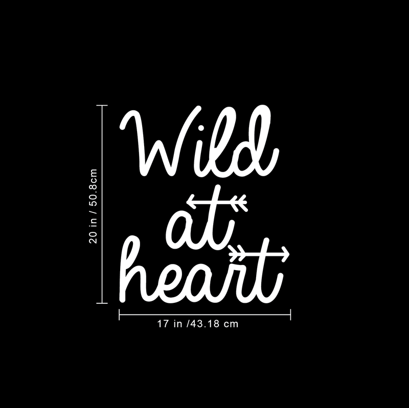 Vinyl Wall Art Decal - Wild At Heart - 20" x 17" - Modern Inspirational Quote For Home Bedroom Closet Living Room Office Workplace Coffee Shop Decoration Sticker 3