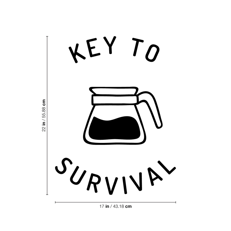 Vinyl Wall Art Decal - Key To Survival - Trendy Funny Quote For Coffee Lovers Home Kitchen Living Room Coffee Shop Office Cafe Decoration Sticker 4