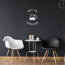 Vinyl Wall Art Decal - Key To Survival - 22" x 17" - Trendy Funny Quote For Coffee Lovers Home Kitchen Living Room Coffee Shop Office Cafe Decoration Sticker 3