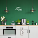 Vinyl Wall Art Decal - Alexa Feed My Kids Ok Thanks - 11" x 17" - Modern Funny Joke Amazon Quote For Home Bedroom Kids Room Kitchen Living Room Decor Sticker 2