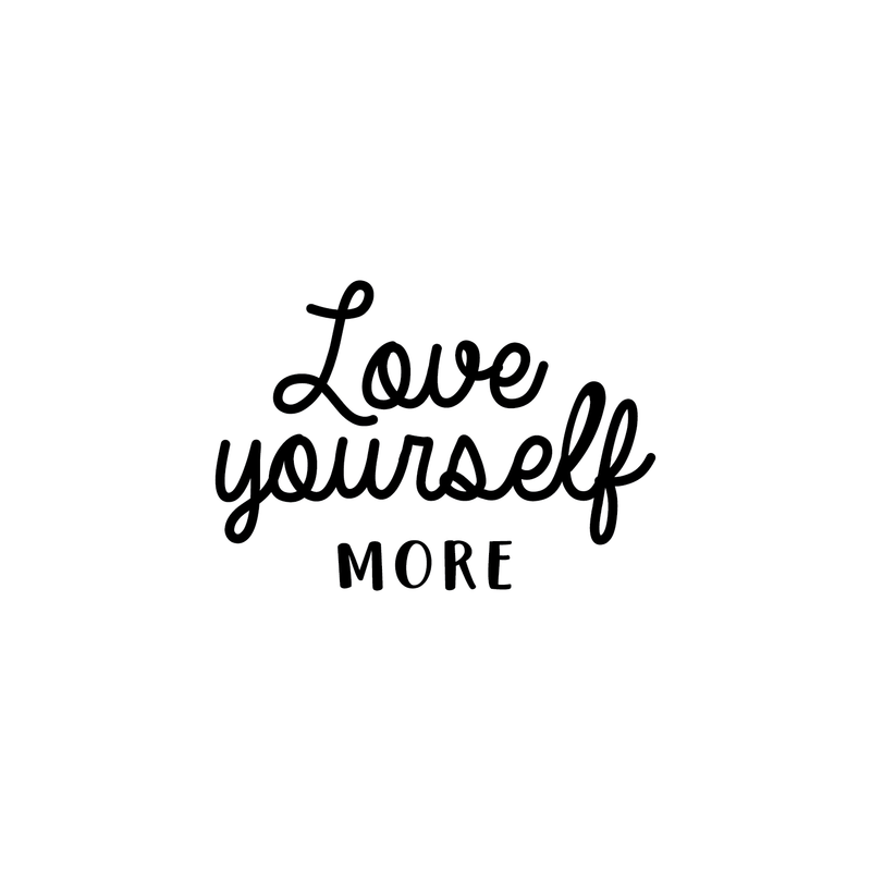 Vinyl Wall Art Decal - Love Yourself More - Modern Motivational Cursive Home Bedroom Apartment Work Quotes - Positive Trendy Workplace Indoor Living Room Office Decor 1