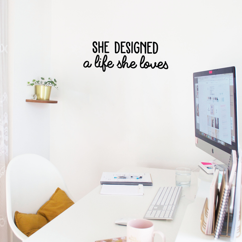 Vinyl Wall Art Decal - She Designed A Life She Loved - Female Empowerment Home Living Room Bedroom Sticker Decor - Women's Trendy Quotes Workplace Office Adhesive Decals 5