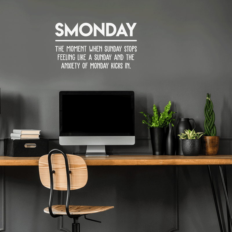 Vinyl Wall Art Decal - Smonday The Moment When Sunday Stops - 17" x 30" - Modern Funny Monday Quote For Home Bedroom Closet Living Room Kitchen Office Decor Sticker 3