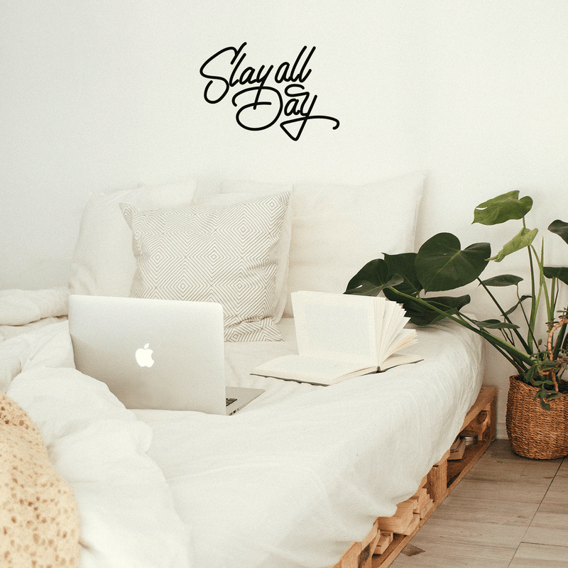 Vinyl Wall Art Decal - Slay All Day - Trendy Motivational Quote For Home Apartment Bedroom Closet Living Room Office Workplace Decoration Sticker 2