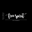 Vinyl Wall Art Decal - Free Spirit - 6.5" x 24" - Modern Inspirational Quote For Home Bedroom Closet Living Room Apartment Office Coffee Shop Decoration Sticker 3