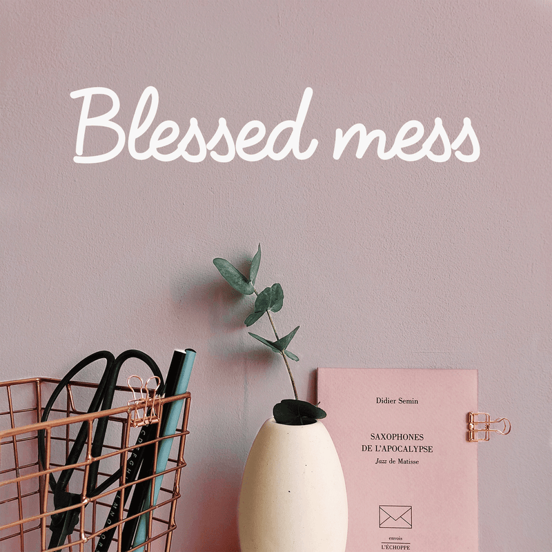 Vinyl Wall Art Decal - Blessed Mess - 3" x 15" - Modern Funny Inspirational Quote For Home Teens Bedroom Bathroom Closet Living Room Office Decoration Sticker 3