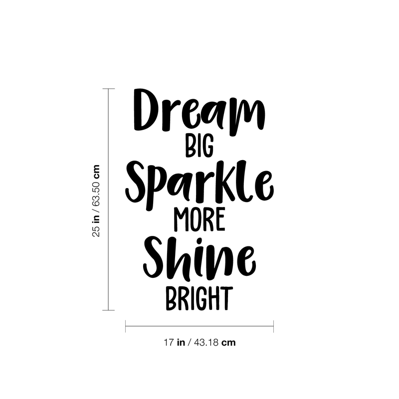 Vinyl Wall Art Decal - Dream Big Sparkle More Shine Bright - 25" x 17" - Modern Motivational Quote For Home Bedroom Living Room Office Workplace School Decoration Sticker 1