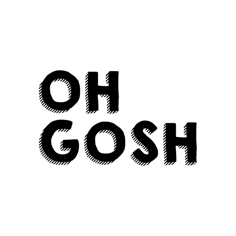 Vinyl Wall Art Decal - Oh Gosh - Trendy Humorous Slang Words Expression Quote For Home Teens Room Living Room Bedroom Kitchen Closet Decoration Sticker 5