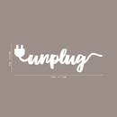 Vinyl Wall Art Decal - Unplug - 6" x 18" - Trendy Inspirational Self-Care Quote For Home Apartment Bedroom Closet Living Room Office Decoration Sticker 4